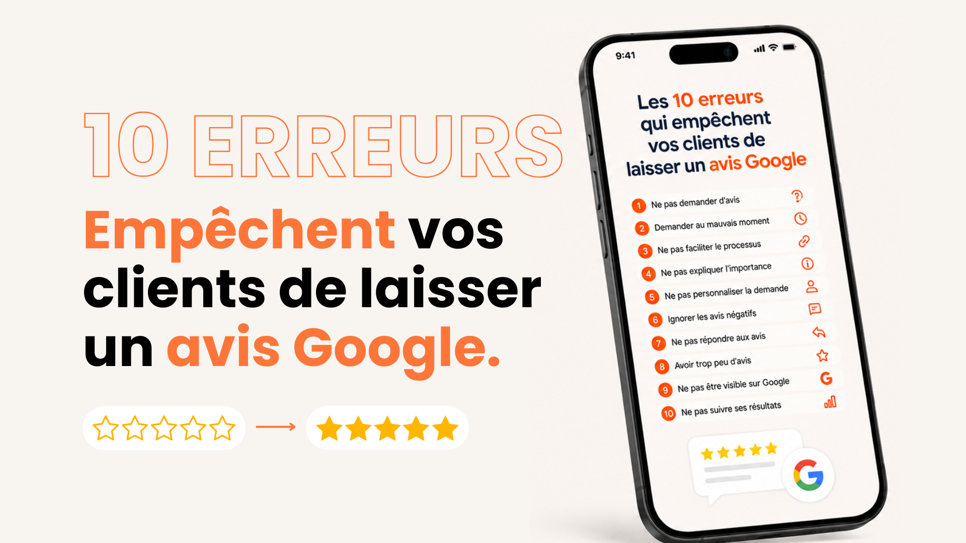 Les 10 erreurs qui empêchent vos clients de laisser un avis Google