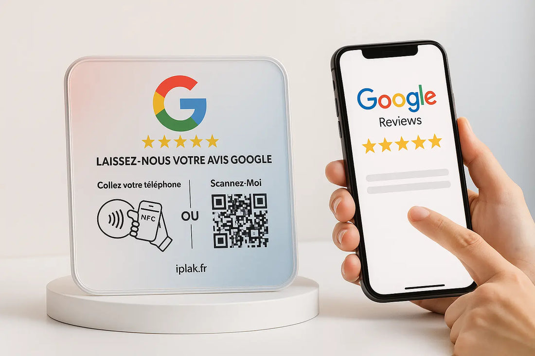 Plaque Avis Google NFC iPlak – obtenir plus d’avis clients 5 étoiles facilement