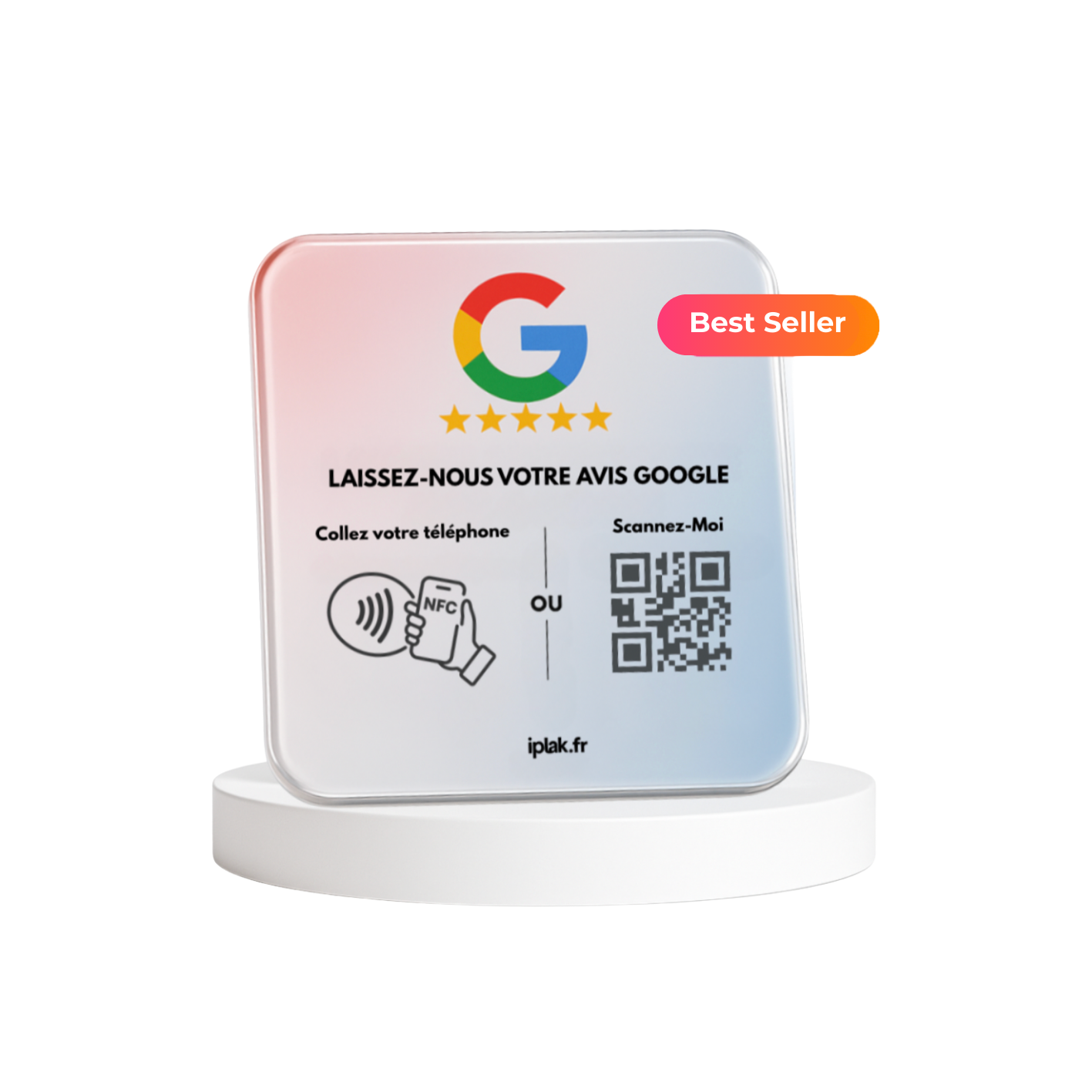 Iplak Google NFC + QR Code | Boostez vos avis clients