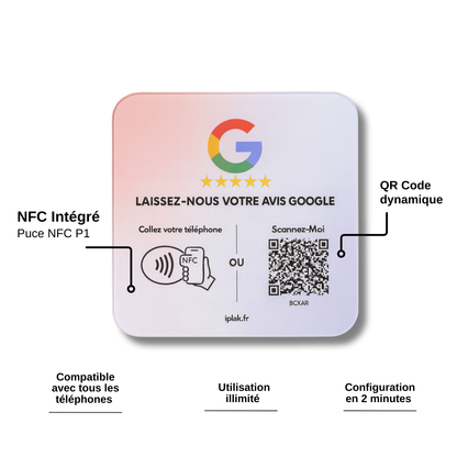 Iplak Google NFC + QR Code | Boostez vos avis clients